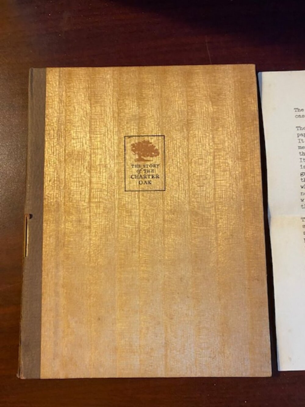 1938 The Story Of The Charter Oak Morton C. Hansen, Colin Simkin, W/note